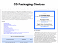 cdpackagingchoices.com