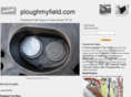 ploughmyfield.com