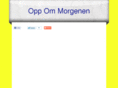 oppommorgenen.com