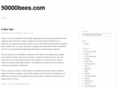 50000bees.com