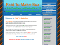 paidtomakebux.com