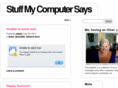 stuffmycomputersays.com