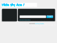 hidemyace.com