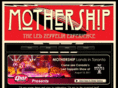 mothershiptribute.com