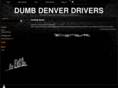 dumbdenverdrivers.com