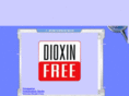 dioxinfree.com