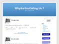 whyareyoucalling.com