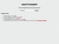 greptionary.com