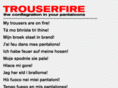 trouserfire.com