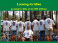 lookingformike.com