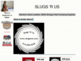 slugsrus.com