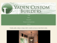 vadencustombuilders.com