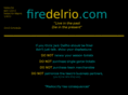 firedelrio.com