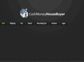 cashmoneyhousebuyer.com