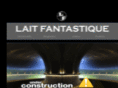lait-fantastique.net