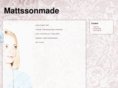 mattssonmade.com