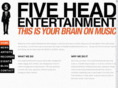 fiveheadentertainment.com