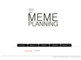 memeplanning.com