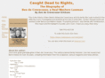caughtdeadtorights.com