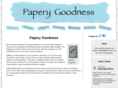 paperygoodness.com