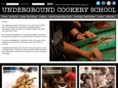 undergroundcookeryschool.com