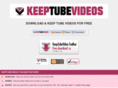 keeptubevideos.com