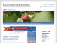 buildonlinehomebusiness.com