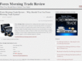 forexmorningtradereview.net