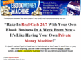 ebookmoneymachinestore.com