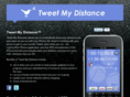 tweetmydistance.com