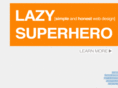 lazysuperhero.com