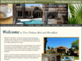 trespalmasbedandbreakfast.com