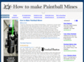 howtomakepaintballmines.com