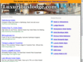 luxuriouslodge.com