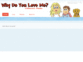 whydoyouloveme.com