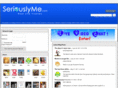 seriouslyme.com