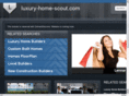 luxury-home-scout.com