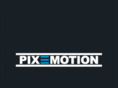 pixemotion.com