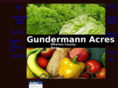 gundermannacres.com