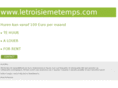 letroisiemetemps.com