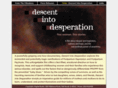 descentintodesperation.com