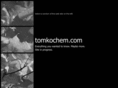tomkochem.com