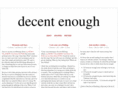 decentenough.com