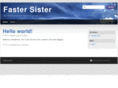 fastersister.com