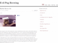 evilpugbrewing.com