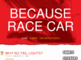 becauseracecar.org