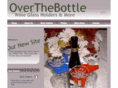 overthebottle.com