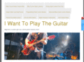 iwanttoplaytheguitar.com