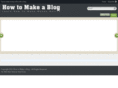howtomakeablog.net