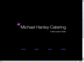 michaelhanleycatering.com